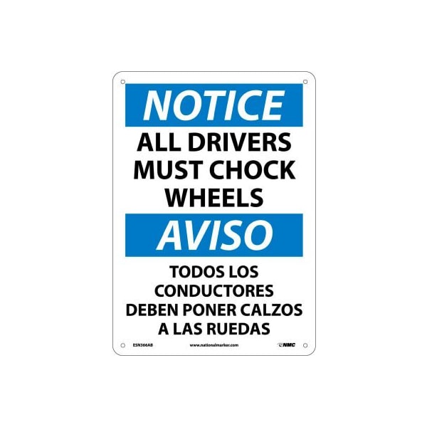Bilingual Aluminum Sign - Notice All Drivers Must Chock Wheels